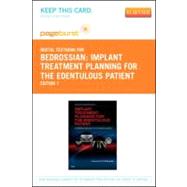 Implant Treatment Planning for the Edentulous Patient: Pageburst Retail 9780323095464