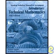 Student Solution Manual for Peterson/Smith’s Introductory Technical Mathematics, 5th 9781418015466