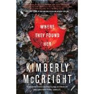 Where They Found Her 9780062225467