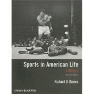 Sports in American Life : A History 9780470655467