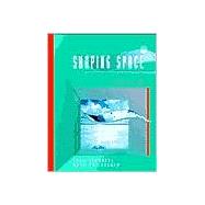 Shaping Space