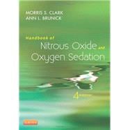 Handbook of Nitrous Oxide and Oxygen Sedation 9781455745470