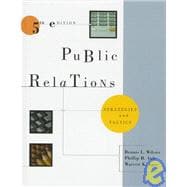 Public Relations : Strategies and Tactics