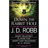 Down the Rabbit Hole 9780515155471
