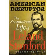 American Disruptor 9780520305472