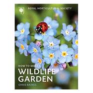 Rhs Companion to Wildlife Gardening 9780711235472