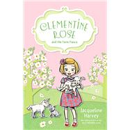 Clementine Rose and the Farm Fiasco 9781742755472