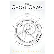 The Ghost Game 9781796075472