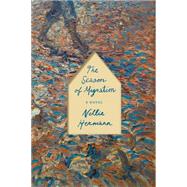 The Season of Migration A Novel 9780374255473
