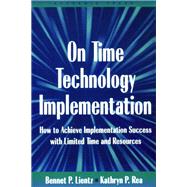 On Time Technology Implementation