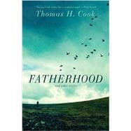 Fatherhood: And Other Stories 9781605985473
