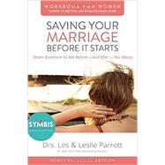 Saving Your Marriage Before It Starts for Women 9780310875475