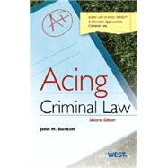 Acing Criminal Law 9780314285478