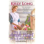 The Amish Heart of Ice Mountain 9781420135480