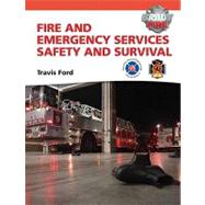 Fire and Emergency Services Safety & Survival 9780137015481