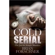 Cold Serial