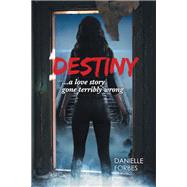 Destiny