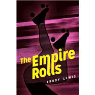 The Empire Rolls 9780913785485