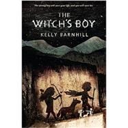 The Witch's Boy 9781616205485