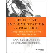 Effective Implementation in Practice