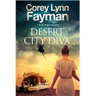 Desert City Diva 9780727885487