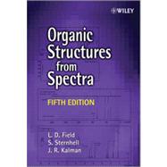 Organic Structures from Spectra 5E 9781118325490