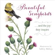 Beautiful Songbirds 9781416245490