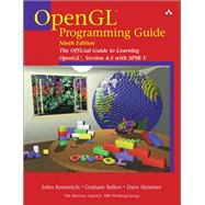 OpenGL Programming Guide The Official Guide to Learning OpenGL, Version 4.5 with SPIR-V 9780134495491