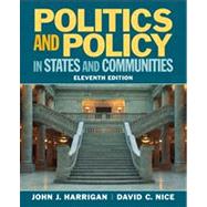Politics and Policy in States and Communities 9780205745494