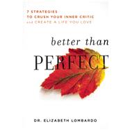 Better than Perfect 9781580055499