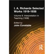 Interpretation In Teaching V 8 9780415865500