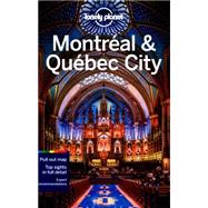 Lonely Planet Montreal & Quebec City 9781743215500
