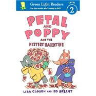 Petal and Poppy and the Mystery Valentine 9780544555501