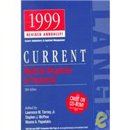 Current Medical Diagnosis and Treatment : 1999 Edition
