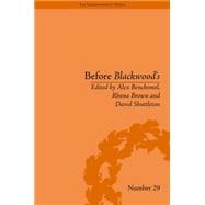 Before Blackwood's: Scottish Journalism in the Age of Enlightenment 9781848935501