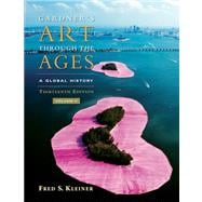 Gardner's Art Through the Ages: A Global History Volume II 9780495115502