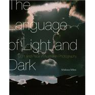 The Language of Light and Dark 9780773545502