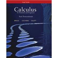 Calculus for Scientists and Engineers Early Transcendentals, Single Variable 9780321785503