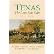 Texas : The Lone Star State 9780131835504