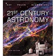 21st Century Astronomy (Sixth Edition) with Ebook, Smartwork5 and Student Site 9780393675504