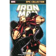 Iron Man Epic Collection 9780785185505