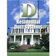 Manual D Residential Duct Systems 9781892765505