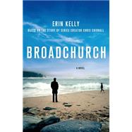 Broadchurch A Novel 9781250055507