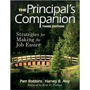 The Principal's Companion; Strategies for Making the Job Easier 9781412965507