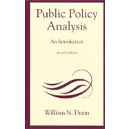 Public Policy Analysis : An Introduction
