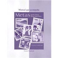 Metas Manual : Spanish in Review, Moving Toward Fluency 9780073285511