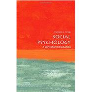 Social Psychology: A Very Short Introduction 9780198715511