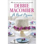 A Real Prince The Bachelor Prince\Yesterday's Hero 9780778315513