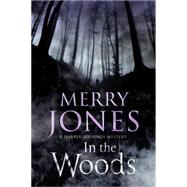 In the Woods 9781847515513