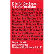 B is for Bauhaus, Y is for YouTube 9780847845514